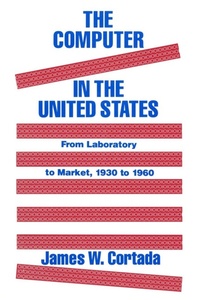 Enlarge image Cover: The Computer in the United States - Routledge