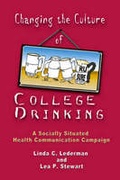 Cover: Changing the Culture of College Drinking - Hampton Press