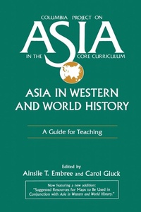 Enlarge image Cover: Asia in Western and World History: A Guide for Teaching - Routledge