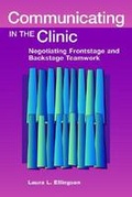 Cover: Communicating in the Clinic - Hampton Press