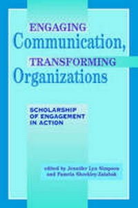 Enlarge image Cover: Engaging Communication, Transforming Organizations - Hampton Press