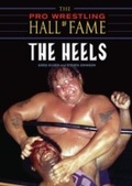 Cover: Pro Wrestling Hall Of Fame: The Heels - ECW Press,Canada