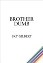 Cover: Brother Dumb - ECW Press,Canada