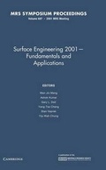 Cover: Surface Engineering 2001 - Fundamentals and Applications: Volume 697 - Materials Research Society