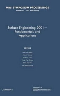 Enlarge image Cover: Surface Engineering 2001 - Fundamentals and Applications: Volume 697 - Materials Research Society