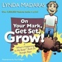 Cover: On Your Mark, Get Set, Grow! - HarperCollins