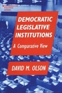 Cover: Democratic Legislative Institutions: A Comparative View - Routledge