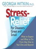 Cover: Stress Relief for Disasters Great and Small - HarperCollins