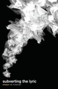 Enlarge image Cover: Subverting The Lyric - ECW Press,Canada