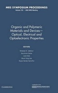 Cover: Organic and Polymeric Materials and Devices - Optical, Electrical and Optoelectronic Properties: Volume 725 - Materials Research Society
