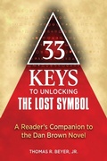 Cover: 33 Keys to Unlocking The Lost Symbol - Newmarket Press,U.S.