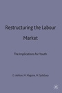 Cover: Restructuring the Labour Market - Palgrave Macmillan