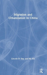 Enlarge image Cover: Migration and Urbanization in China - Routledge