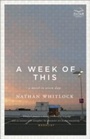 Cover: A Week of This - ECW Press,Canada