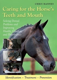 Abbildung von: Caring for the Horse's Teeth and Mouth - Trafalgar Square
