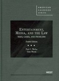Cover: Entertainment, Media, and the Law - West Academic Press