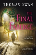 Cover: The Final Faberge: An Inspector Jack Oxby Novel - Newmarket Press,U.S.
