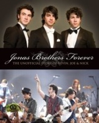 Enlarge image Cover: The Jonas Brothers Forever - ECW Press,Canada