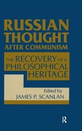 Cover: Russian Thought After Communism: The Rediscovery of a Philosophical Heritage - Routledge