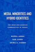 Cover: Media, Minorities and Hybrid Identities - Hampton Press