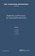 Cover: Materials and Processes for Nonvolatile Memories: Volume 830 - Materials Research Society