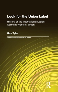 Abbildung von: Look for the Union Label - Routledge