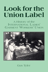 Abbildung von: Look for the Union Label - Routledge