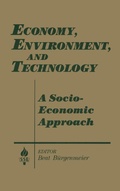 Cover: Economy, Environment and Technology: A Socioeconomic Approach - Routledge