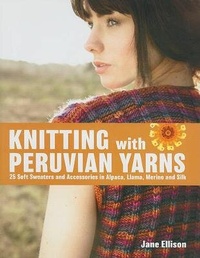 Enlarge image Cover: Knitting with Peruvian Yarns - Trafalgar Square Books