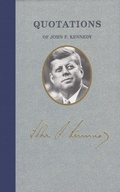 Cover: Quotations of John F Kennedy - Applewood Books