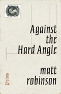 Cover: Against the Hard Angle - ECW Press,Canada
