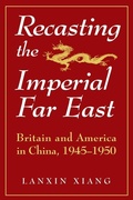 Cover: Recasting the Imperial Far East - Routledge