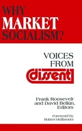 Cover: Why Market Socialism? - Routledge