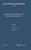 Cover: Materials and Processes for Nonvolatile Memories: Volume 997 - Materials Research Society