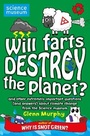 Cover: Will Farts Destroy the Planet? - Macmillan Children's Books