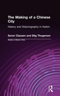Cover: The Making of a Chinese City - Routledge