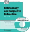 Cover: Retinoscopy and Subjective Refraction - American Academy of Ophthalmology