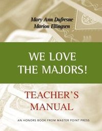 Abbildung von: We Love the Majors Teacher's Manual - Master Point Press