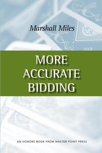 Abbildung von: More Accurate Bidding - Master Point Press