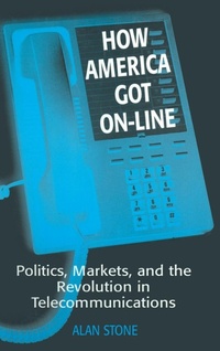 Enlarge image Cover: How America Got On-line - Routledge
