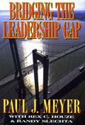 Cover: Bridging-the Leadership Gap - BookWorld Press,U.S.