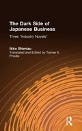 Cover: The Dark Side of Japanese Business - Routledge