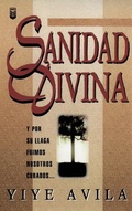 Cover: Sanidad Divina - Editorial Unilit