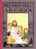 Cover: Wee Folks Bible ABC Book - Applewood Books