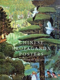 Cover: Chinese Propaganda Posters: From Revolution to Modernization - M.E. Sharpe