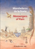 Cover: Mandaderos de la lluvia / Messengers of Rain - Groundwood Books Ltd ,Canada
