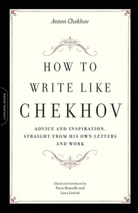 Enlarge image Cover: How to Write Like Chekhov - Marlowe & Co