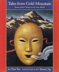Cover: Tales from Gold Mountain - Groundwood Books Ltd ,Canada