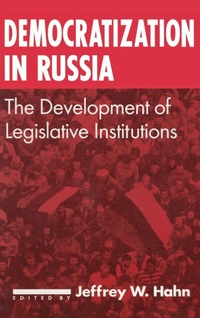 Abbildung von: Democratization in Russia: The Development of Legislative Institutions - Routledge