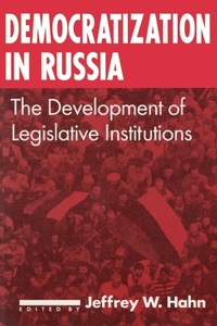 Abbildung von: Democratization in Russia: The Development of Legislative Institutions - Routledge